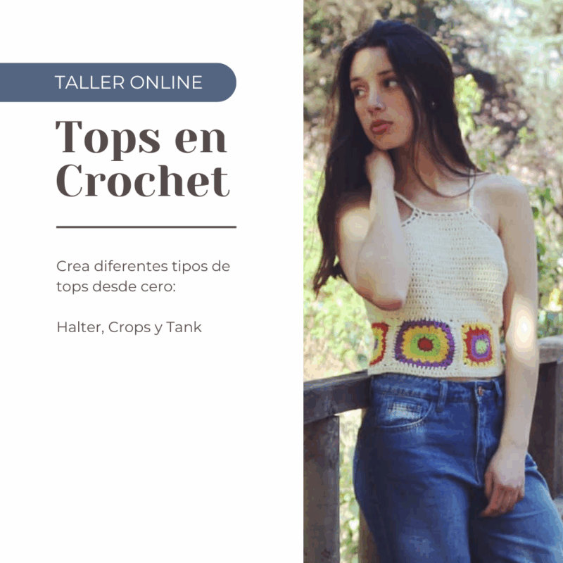 TALLER TEÓRICO ONLINE: TOPS CROCHET