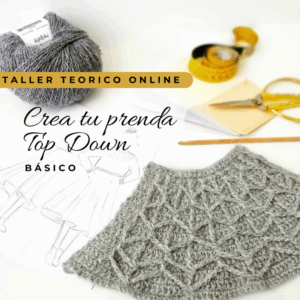 TALLER TEÓRICO ONLINE- CREA TU PRENDA TOP DOWN